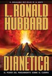 Dianética: El Poder del Pensamientosobre el Cuerpo