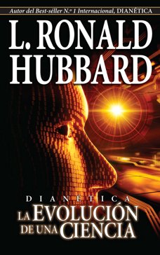 Dianética: La Evolución de una Ciencia