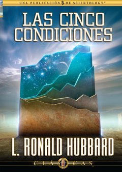 Las Cinco Condiciones